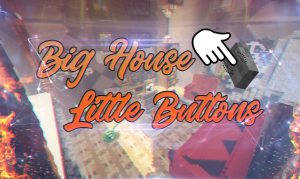 Download Big House: Little Buttons for Minecraft 1.12.2