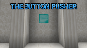 Download The Button Pusher for Minecraft 1.9