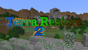Download Terra Restore 2 for Minecraft 1.9