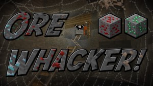 Download Ore Whacker! for Minecraft 1.8.7