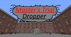 Download Master's Trial: Dropper for Minecraft 1.12.2