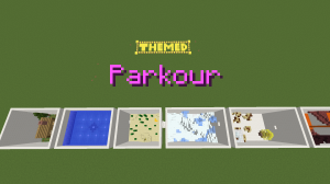 Download Themed Parkour for Minecraft 1.12.2