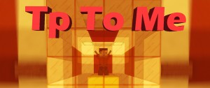 Download Tp To Me for Minecraft 1.14.2