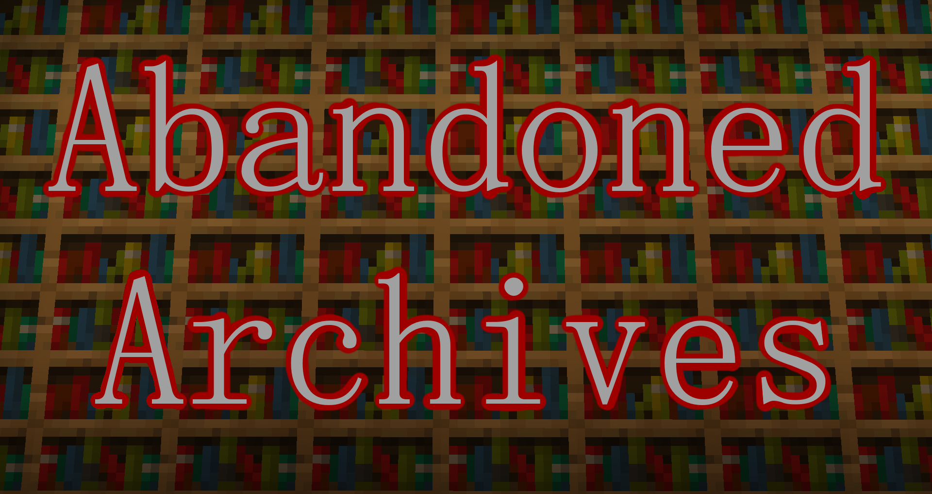 Download Abandoned Archives for Minecraft 1.16.5