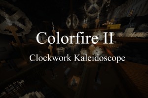 Download Colorfire II: Clockwork Kaleidoscope for Minecraft 1.16.5