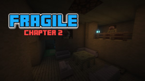 Download Fragile Chapter 2 1.0 for Minecraft 1.20.1