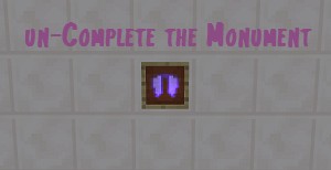Download un-Complete the Monument for Minecraft 1.11.2