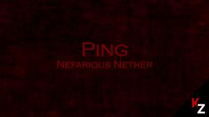 Download Ping: Nefarious Nether for Minecraft 1.11.2