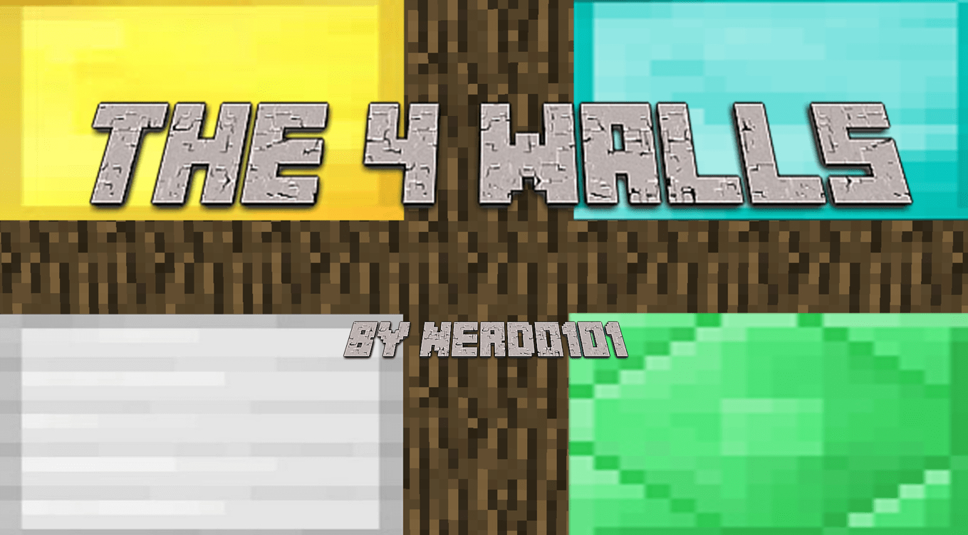 Download The 4 Walls for Minecraft 1.11.2