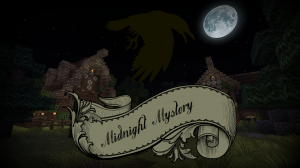 Download Midnight Mystery for Minecraft 1.12.2