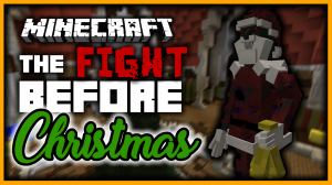 Download The Fight Before Christmas for Minecraft 1.11.2