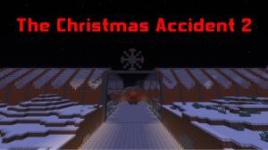 Download The Christmas Accident 2 for Minecraft 1.11.2