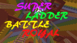 Download Super Ladder Battle Royal for Minecraft 1.11