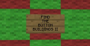 Download Find the Button: Buildings II for Minecraft 1.10.2