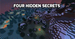 Download Four Hidden Secrets for Minecraft 1.10.2