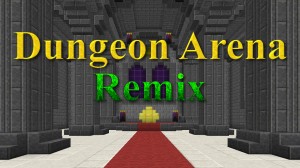 Download Dungeon Arena Remix for Minecraft 1.10.2
