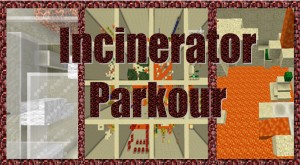 Download Incinerator Parkour for Minecraft 1.10.2