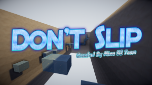 Download Don't Slip! for Minecraft 1.10.2