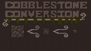 Download Cobblestone Conversion for Minecraft 1.8.7