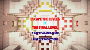 Download Escape The Levels 3: The Final Level for Minecraft 1.10