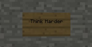 Download Think Harder for Minecraft 1.12