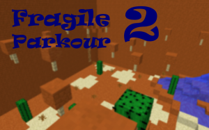 Download Fragile Parkour 2 for Minecraft 1.10.2