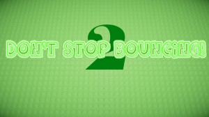 Download Don't Stop Bouncing 2! for Minecraft 1.10