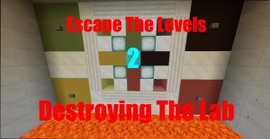 Download Escape The Levels 2: Destroy The Lab for Minecraft 1.8.9