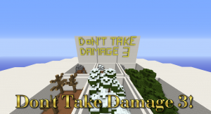 Download Don't Take Damage 3! for Minecraft 1.9