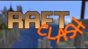 Download Raft Clash for Minecraft 1.13