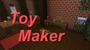 Download Toy Maker for Minecraft 1.8.8