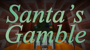 Download Santa's Gamble for Minecraft 1.8.8