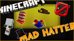 Download Mad Hatter for Minecraft 1.9