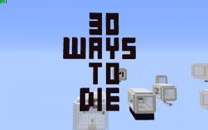 Download 30 Ways to Die for Minecraft 1.8