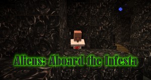 Download Aliens: Aboard the Infesta for Minecraft 1.8.3