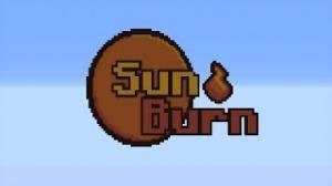 Download SunBurn: Burn or be Burned for Minecraft 1.8