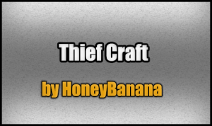 Download Thief Craft for Minecraft 1.7