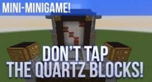 Download Don't Tap the Quartz Blocks! for Minecraft 1.8