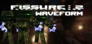 Download Fissure: 2: Waveform for Minecraft 1.7