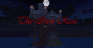 Download The Iron Rose for Minecraft 1.7