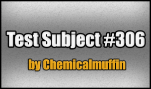 Download Test Subject #306 for Minecraft 1.7