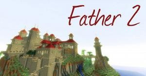 Download Father II for Minecraft 1.6.4