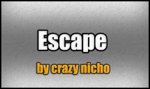 Download Escape for Minecraft 1.6.4