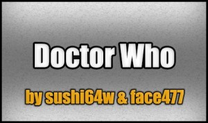 Download Doctor Who for Minecraft 1.5.2