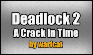 Download Deadlock 2 - A Crack in Time for Minecraft 1.4.7