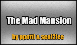 Download The Mad Mansion for Minecraft 1.4.7