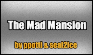 Download The Mad Mansion for Minecraft 1.4.7