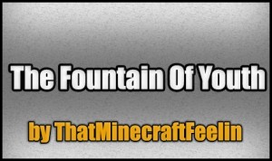 Download The Fountain Of Youth for Minecraft 1.4.7