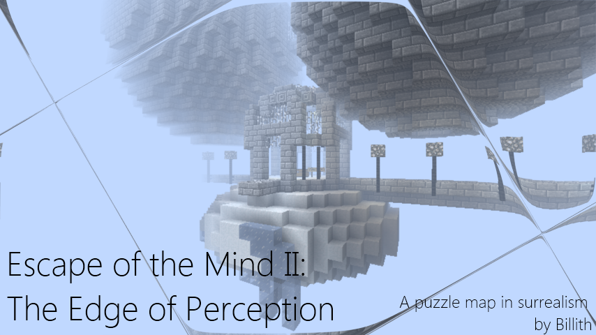 Download Escape of the Mind II: The Edge of Perception for Minecraft 1.2.5