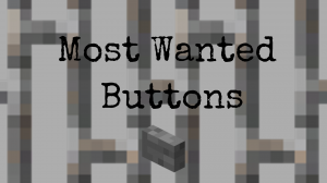 Download Most Wanted Buttons for Minecraft 1.12.2